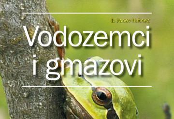 Hutinec-Vodozemci_i_gmazovi_Prirucnik